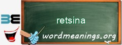 WordMeaning blackboard for retsina